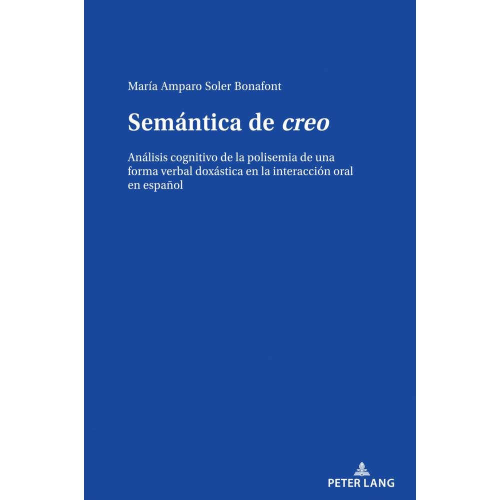 Semántica de creo, Fachbücher von María Amparo Soler Bonafont