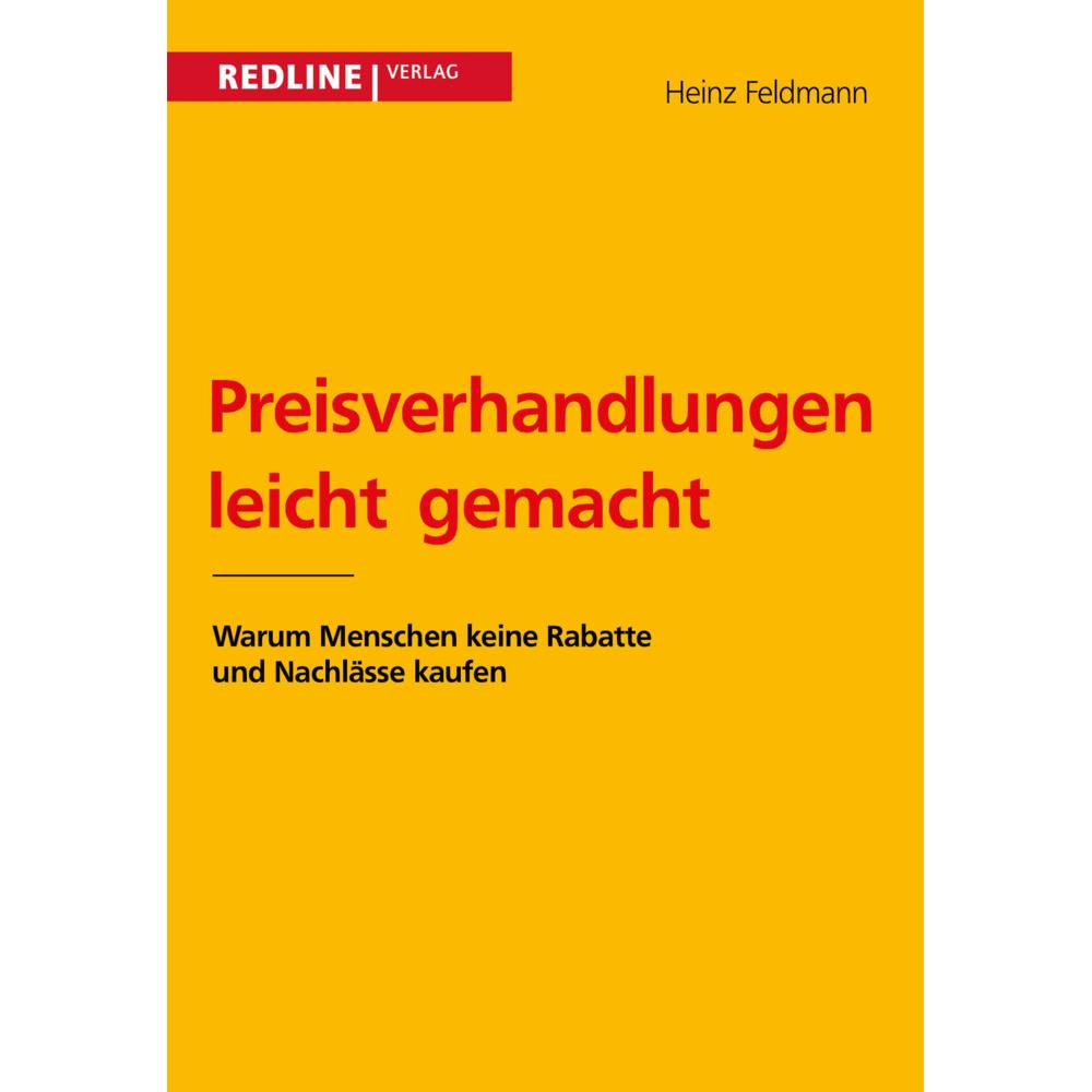 Preisverhandlungen leicht gemacht, Sachbücher von Heinz Feldmann