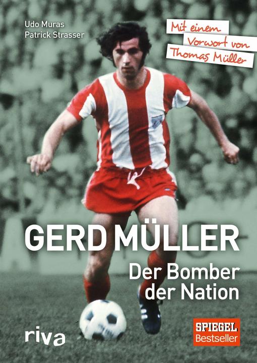 Produktbild Gerd Müller - Der Bomber der Nation (Deutsch, Patrick Strasser, 2015)