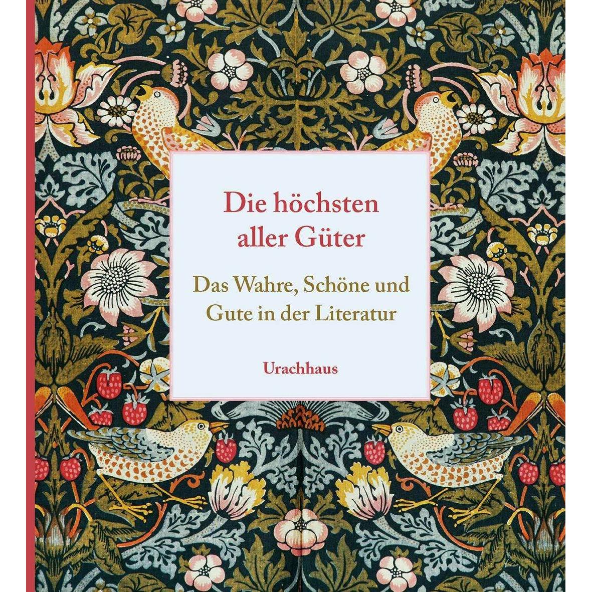Die höchsten aller Güter, Belletristik von Olaf Daecke
