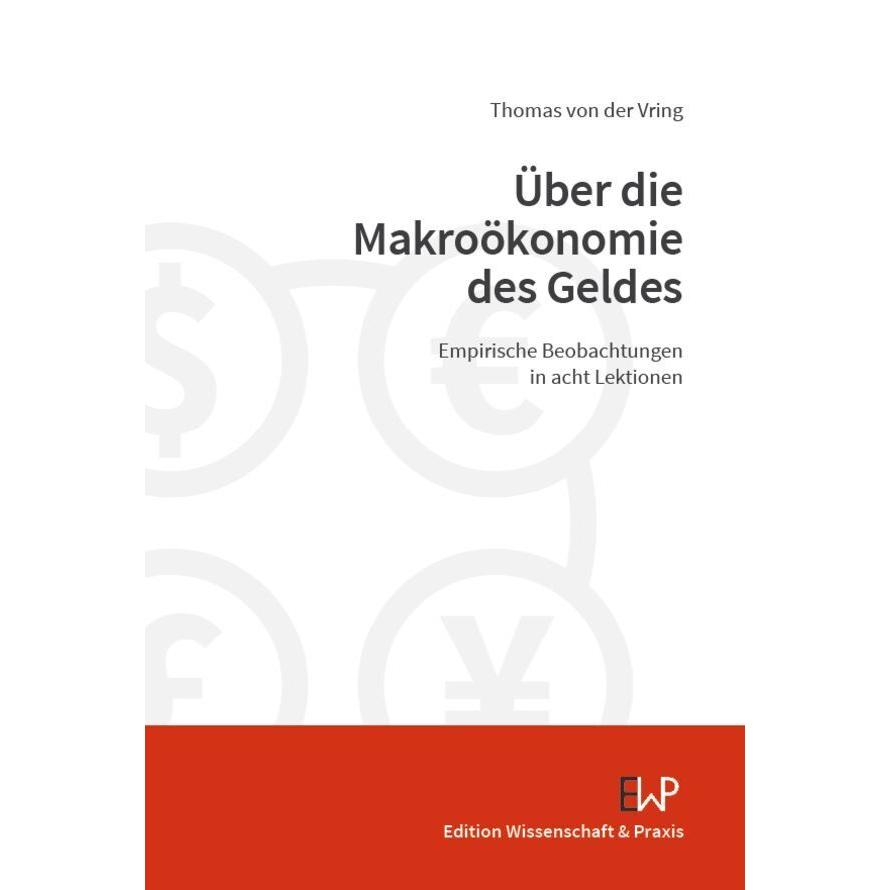 Thumbnail - von der Vring:Über die Makroökonomie de, Fachbücher von Thomas von der Vring