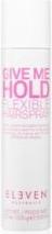 Produktbild ELEVEN Australia Give Me Hold Flexible Hairspray 300ML (300 ml)
