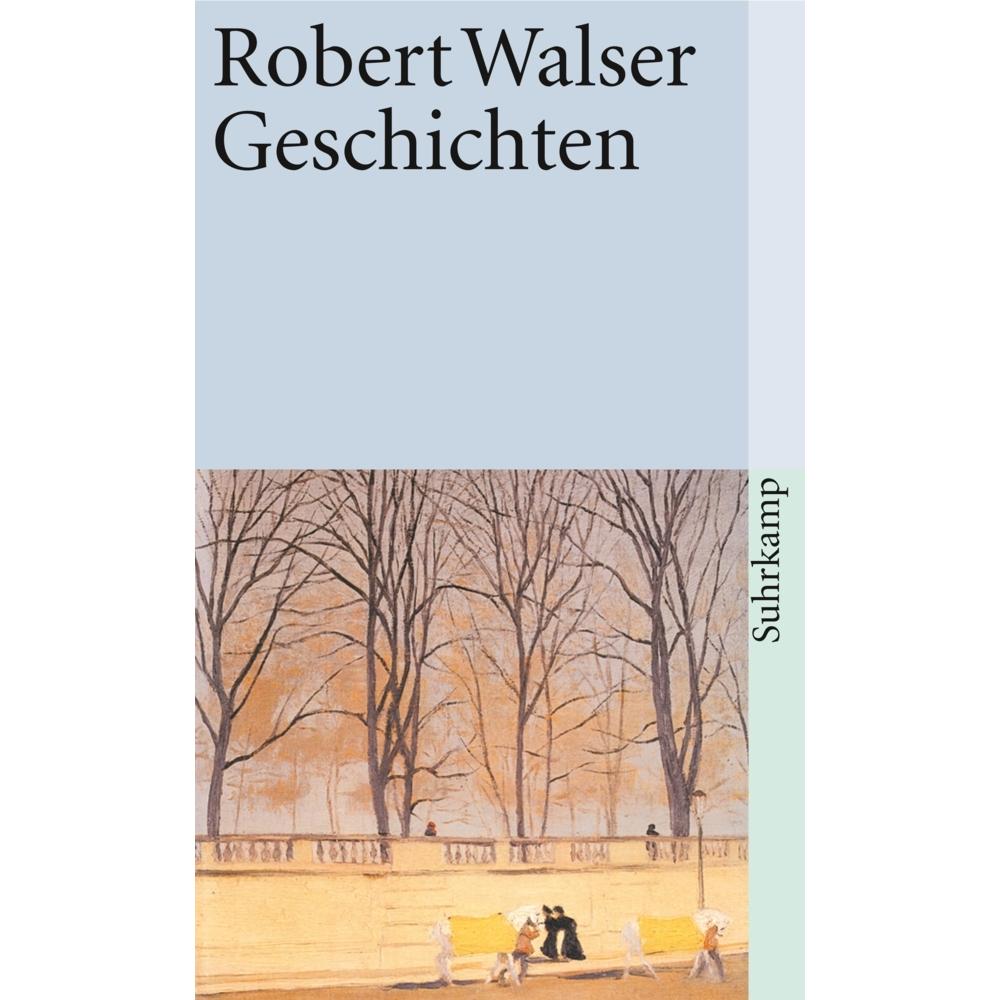 Sämtliche Werke in zwanzig Bänden, Belletristik von Robert Walser