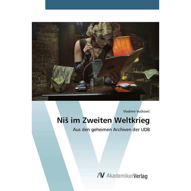Nis im Zweiten Weltkrieg, Fachbücher von Vladimir Vuckovic