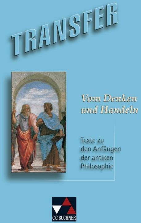 Image du produit Transfer. Die Lateinlektüre / Vom Denken und Handeln (Allemand, Latin, Birgit Korda, Clément Utz, 2011)