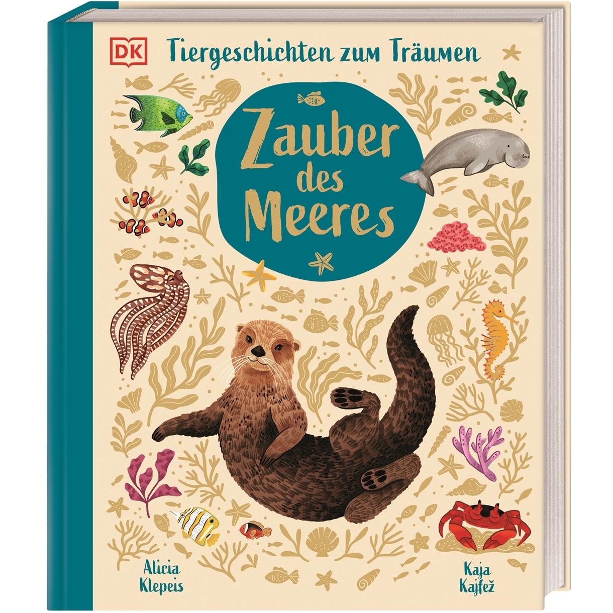 Klepeis:Zauber des Meeres, Kinderbücher von Alicia Klepeis, Maria Zettner, Kaja Kajfež, DK Verlag - Kids