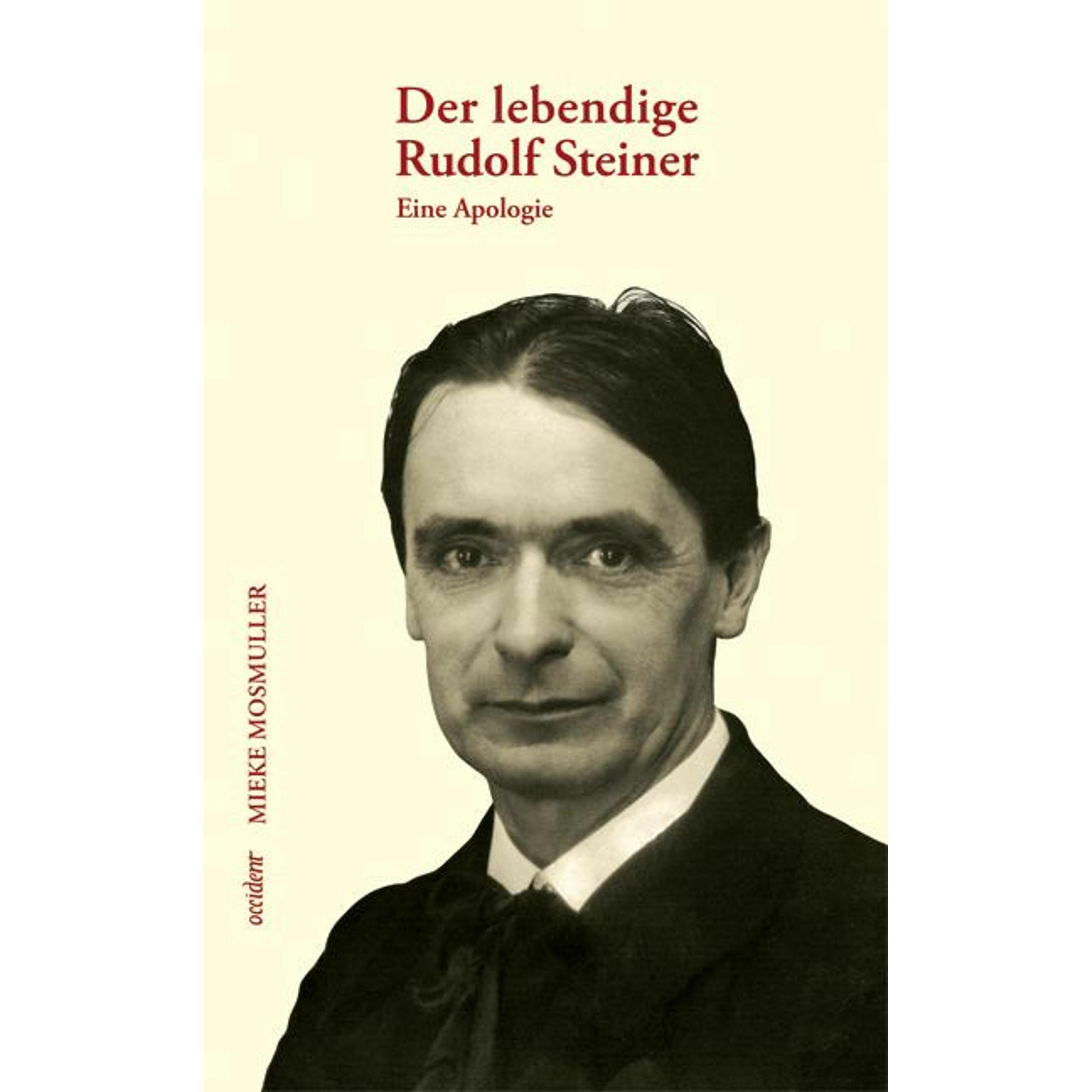 Der lebendige Rudolf Steiner, Ratgeber von Mieke Mosmuller