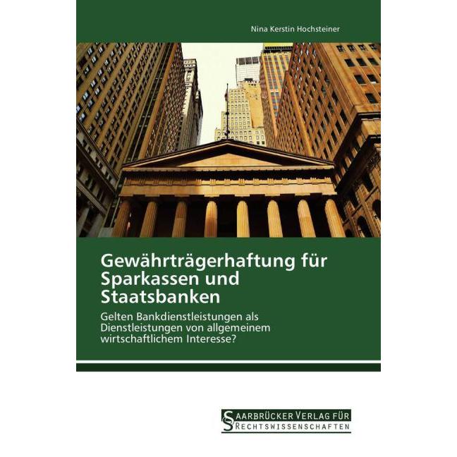 Thumbnail - Gewährträgerhaftung für Sparkassen und Staatsbanken, Ratgeber