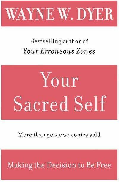 Produktbild Your Sacred Self (Englisch, Wayne W. Dyer, 2001)