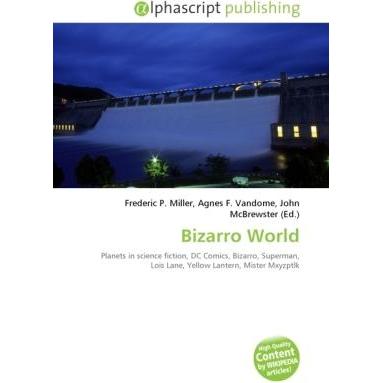 Bizarro World, Fachbücher