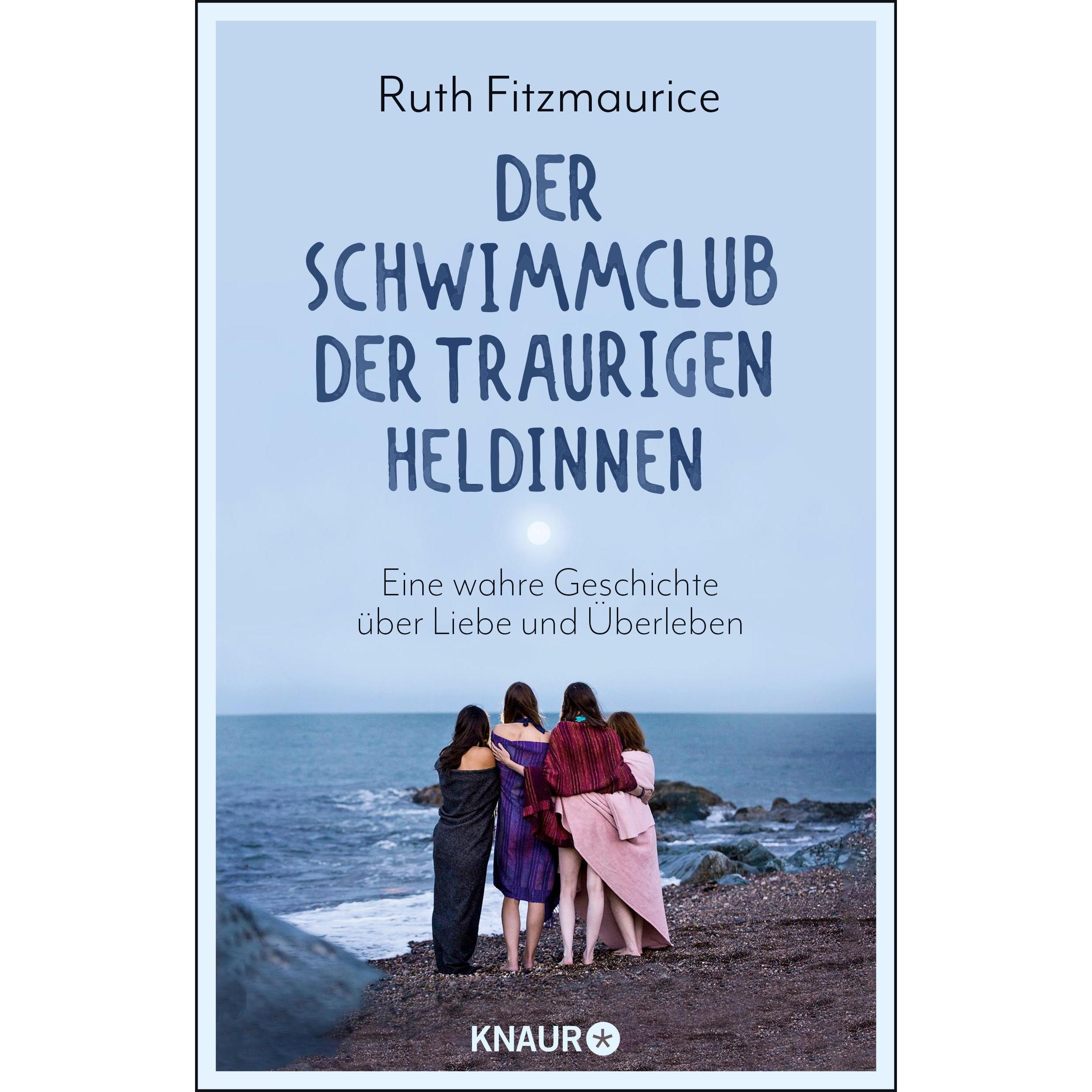 Der Schwimmclub der traurigen Heldinnen, Belletristik von Ruth Fitzmaurice