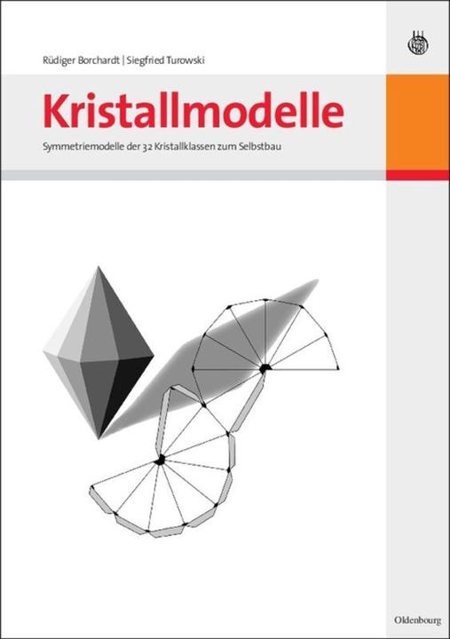 Produktbild Kristallmodelle (Deutsch, Rüdiger Borchardt, Siegfried Turowski, 2008)