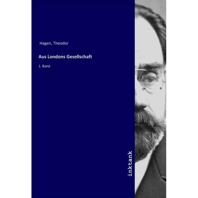 Aus Londons Gesellschaft, Belletristik von Theodor Hagen