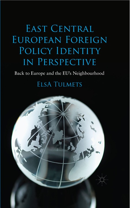 Produktbild East Central European Foreign Policy Identity in Perspective (Niederländisch, E. Tulmets, 2014)