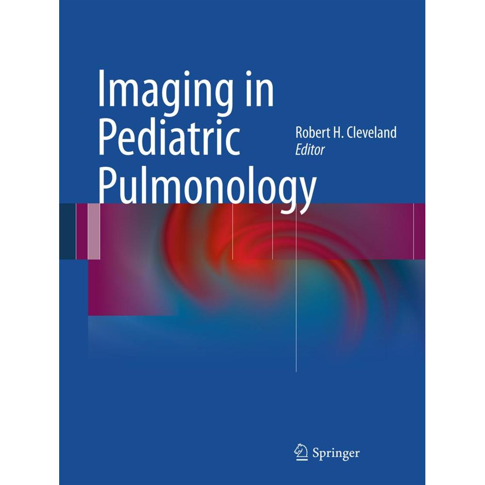 Imaging in Pediatric Pulmonology, Fachbücher von Robert H. Cleveland