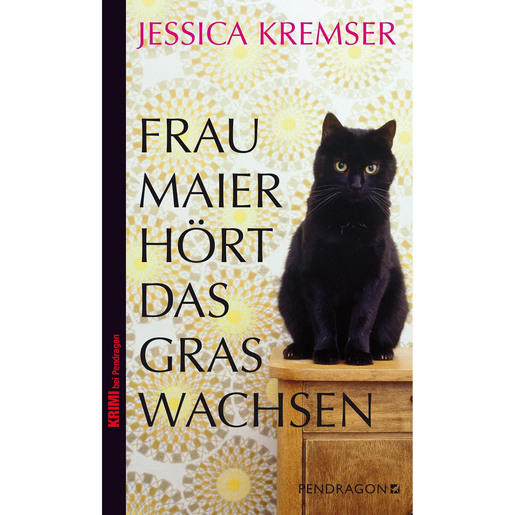 Frau Maier hört das Gras wachsen, Belletristik von Jessica Kremser