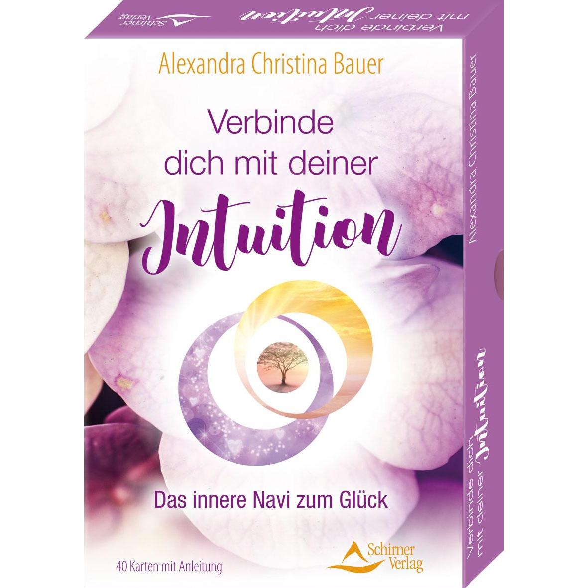 Verbinde dich mit deiner Intuition- Das innere Navi zum Glück, Ratgeber von Bauer, Christina Bauer, Alexandra Bauer