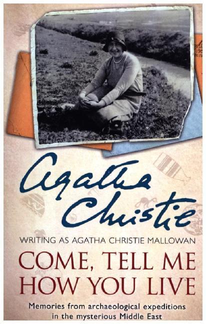 Produktbild Come, Tell Me How You Live (Englisch, Agatha Christie, 2015)