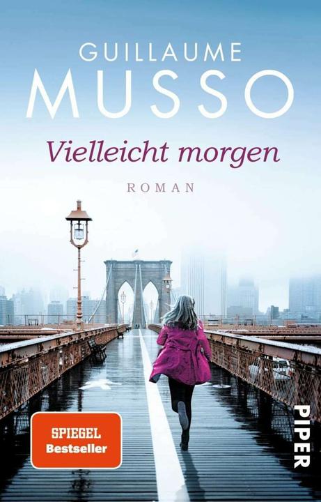 Produktbild Vielleicht morgen (Deutsch, Eliane Hagedorn, Bettina Runge, Guillaume Musso, 2015)