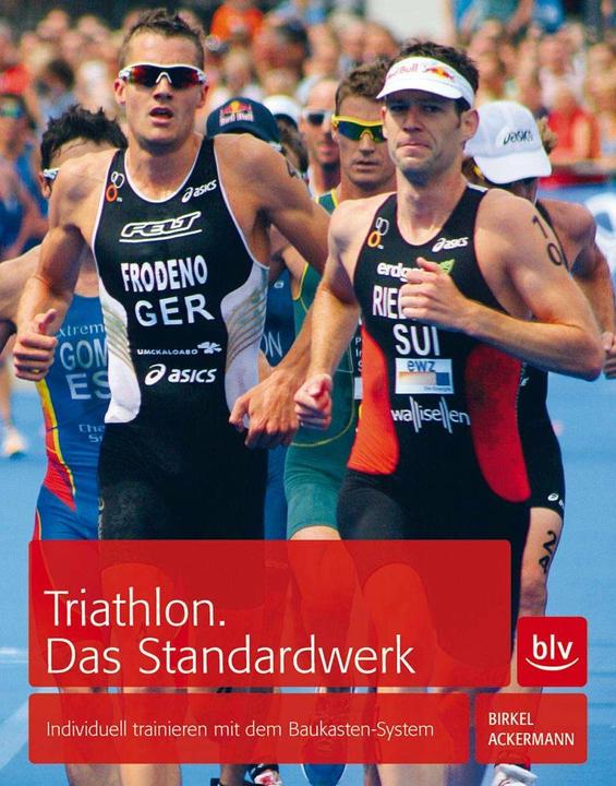 Produktbild Triathlon. Das Standardwerk (Deutsch, Jörg Birkel, 2013)