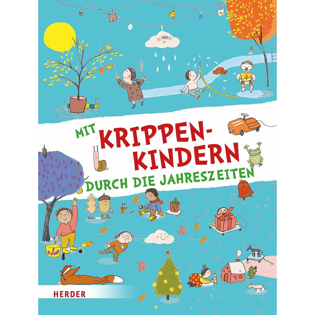 Thumbnail - Mit Krippenkindern durch die Jahreszeiten, Schulbücher von Julia Dürr, Herder Pädagogik