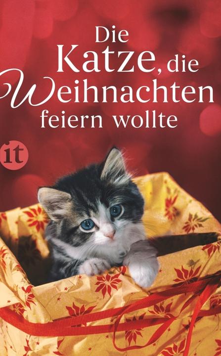 Produktbild Die Katze, die Weihnachten feiern wollte (Deutsch, Gesine Dammel, 2018)