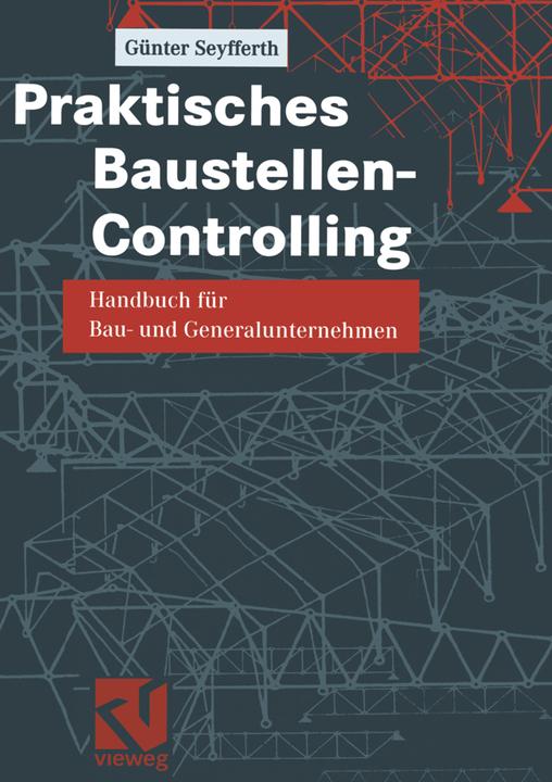 Produktbild Praktisches Baustellen-Controlling (Deutsch, Günter Seyfferth, 2011)