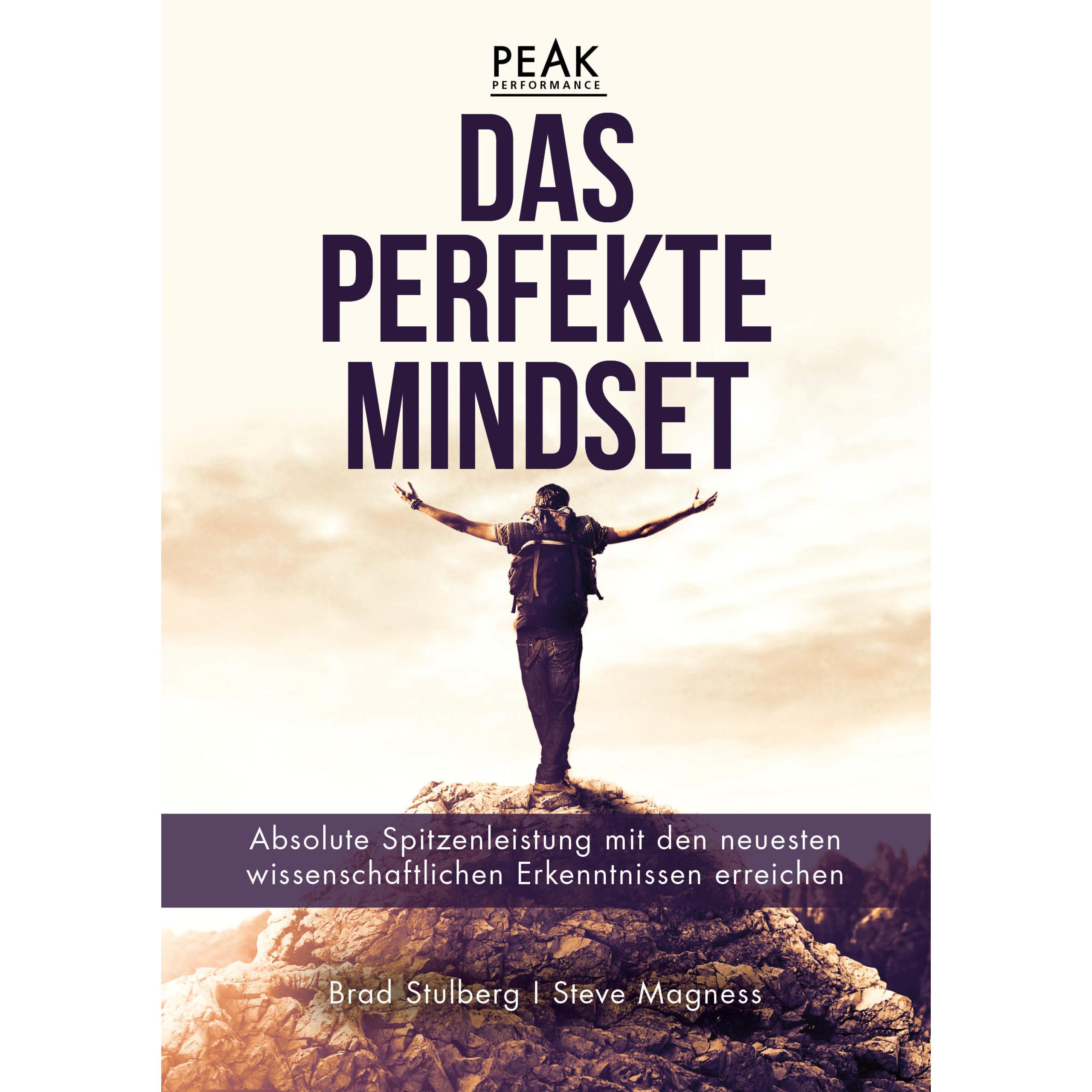 Das perfekte Mindset – Peak Performance, Ratgeber von Steve Magness