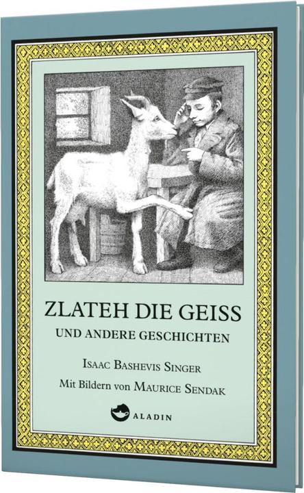 Produktbild Zlateh die Geiss und andere Geschichten (Deutsch, Isaac Bashevis Singer, 2017)