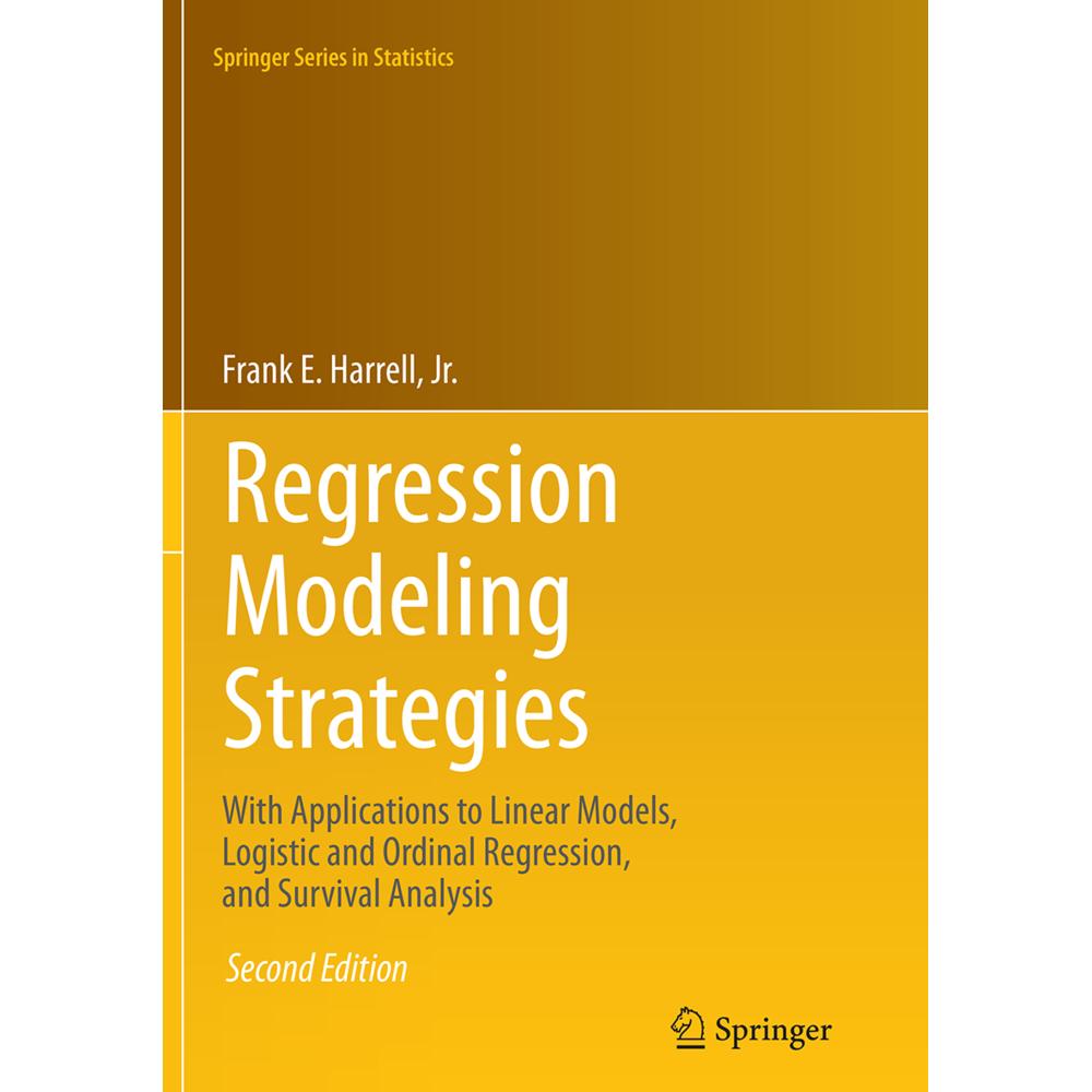 Regression Modeling Strategies, Fachbücher von Frank E. Harrell, Jr.