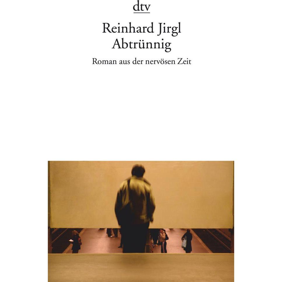Abtrünnig, Belletristik von Reinhard Jirgl