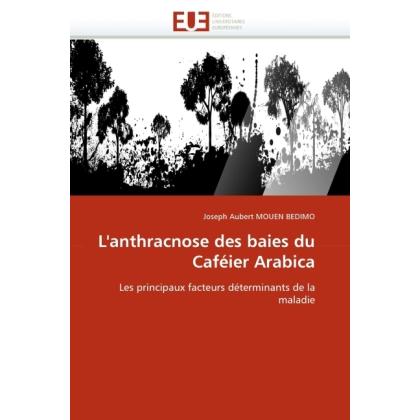 L'anthracnose des baies du Caféier Arabica, Fachbücher
