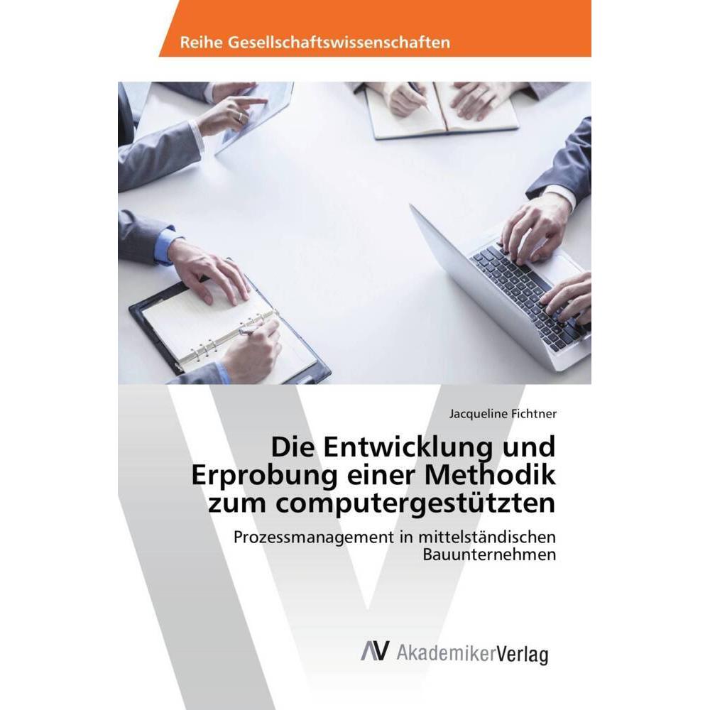 Die Entwicklung und Erprobung einer Methodik zum computergestützten, Fachbücher