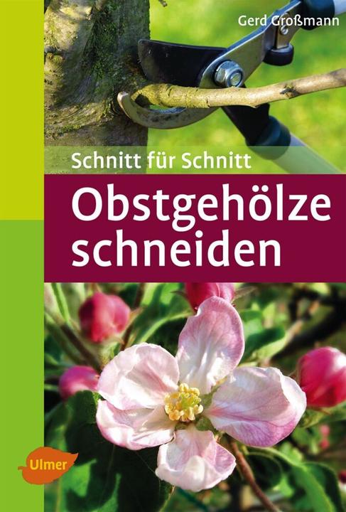Actual product image Obstgehölze schneiden (German, Gerd Großmann, 2011)