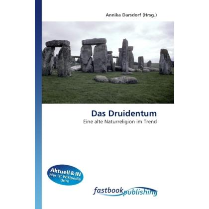 Das Druidentum, Fachbücher von Annika Darsdorf