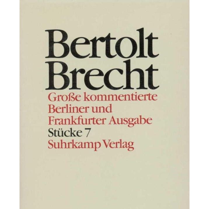 Stücke. Tl.7, Belletristik von Brecht