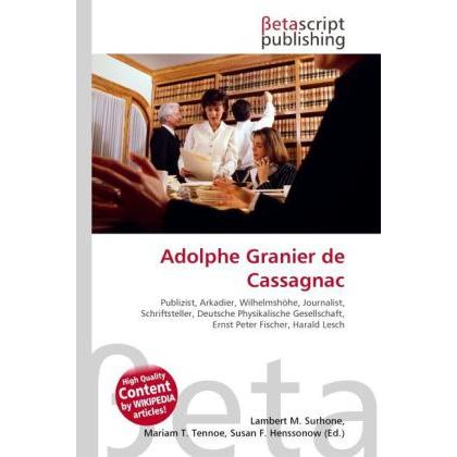 Adolphe Granier de Cassagnac, Fachbücher