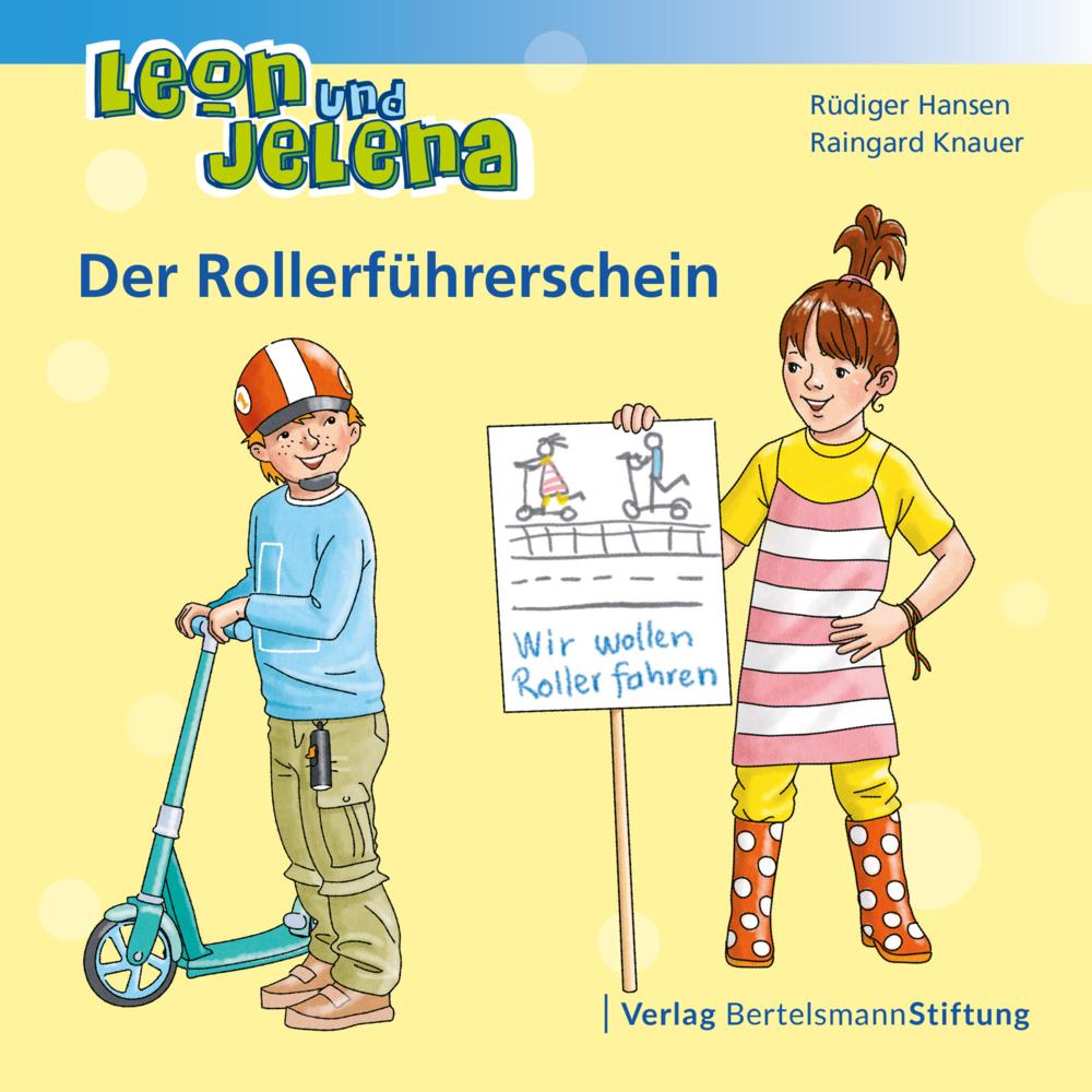 Leon und Jelena - Der Rollerführerschein, Kinderbücher von Raingard Knauer, Rüdiger Hansen