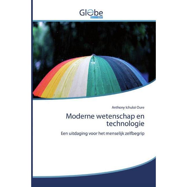 Moderne wetenschap en technologie, Sachbücher von Anthony Ichuloi Oure