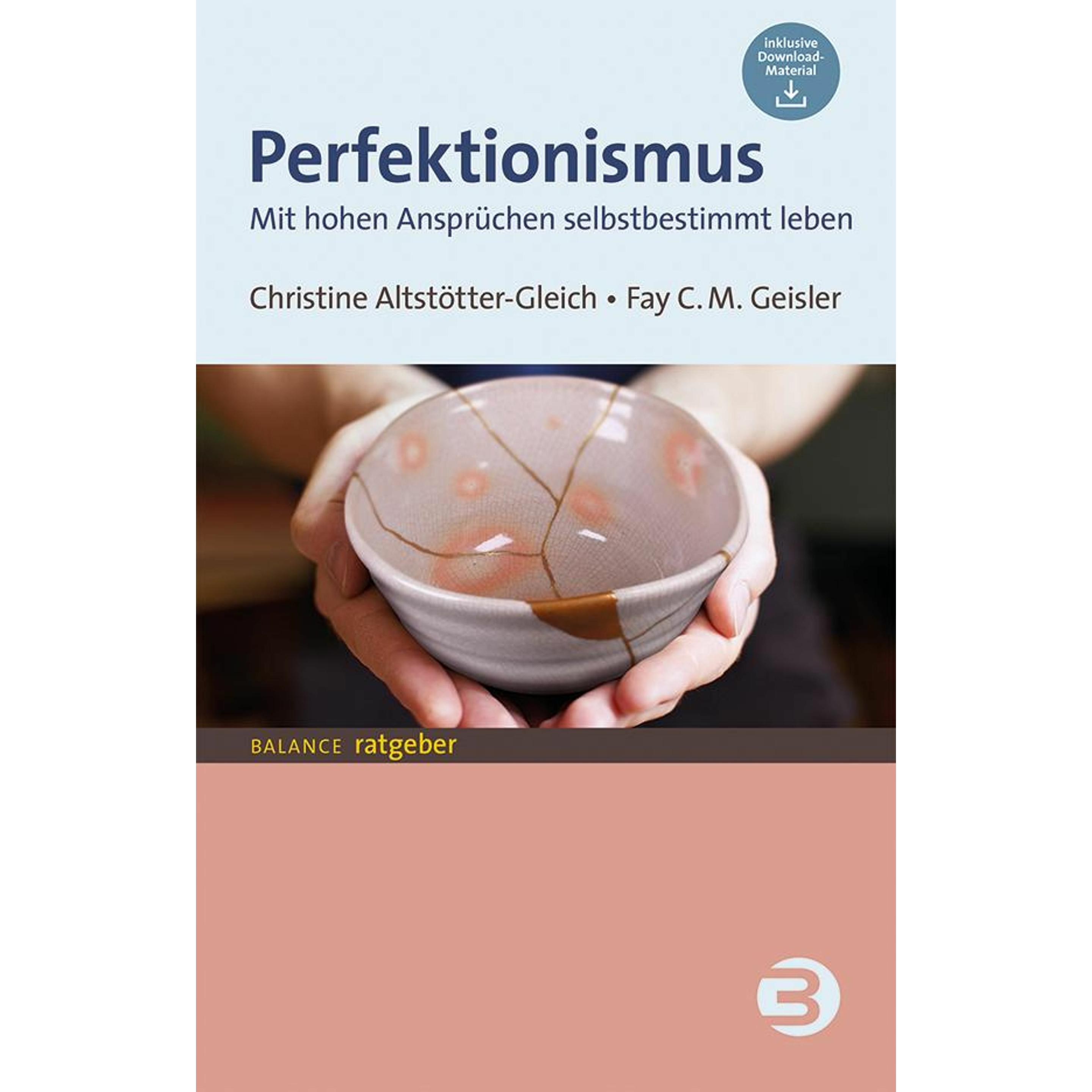 Perfektionismus, Ratgeber von Christine Altstötter-Gleich, Fay Geisler