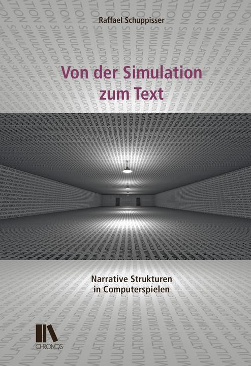 Produktbild Von der Simulation zum Text (Deutsch, Raffael Schuppisser, 2014)
