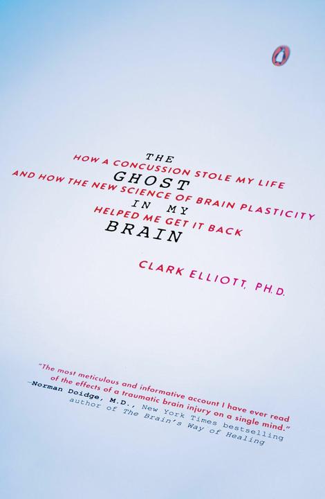 Produktbild The Ghost In My Brain (Englisch, Clark Elliott)