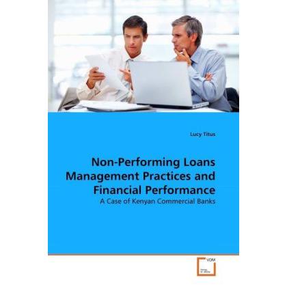 Non-Performing Loans Management Practices and Financial Performance, Fachbücher