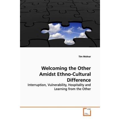 Welcoming the Other Amidst Ethno-Cultural Difference, Fachbücher