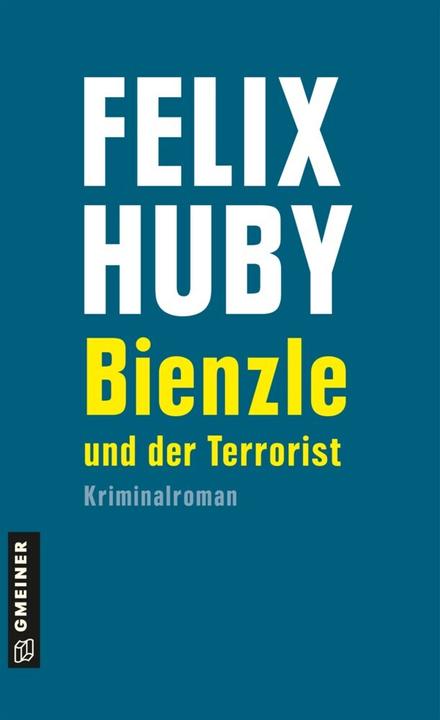 Produktbild Bienzle und der Terrorist (Deutsch, Felix Huby, 2017)