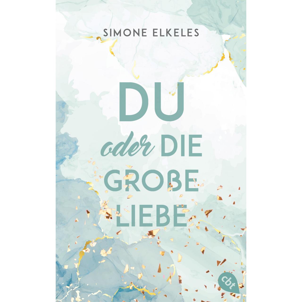 Thumbnail - Du oder die grosse Liebe, Kinderbücher von Simone Elkeles, Katrin Weingran