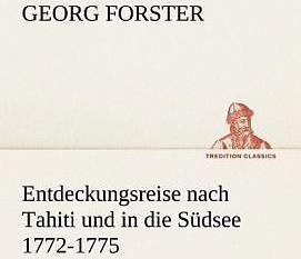 Produktbild Entdeckungsreise nach Tahiti und in die Südsee 1772-1775 (Deutsch, Georg Forster, 2012)