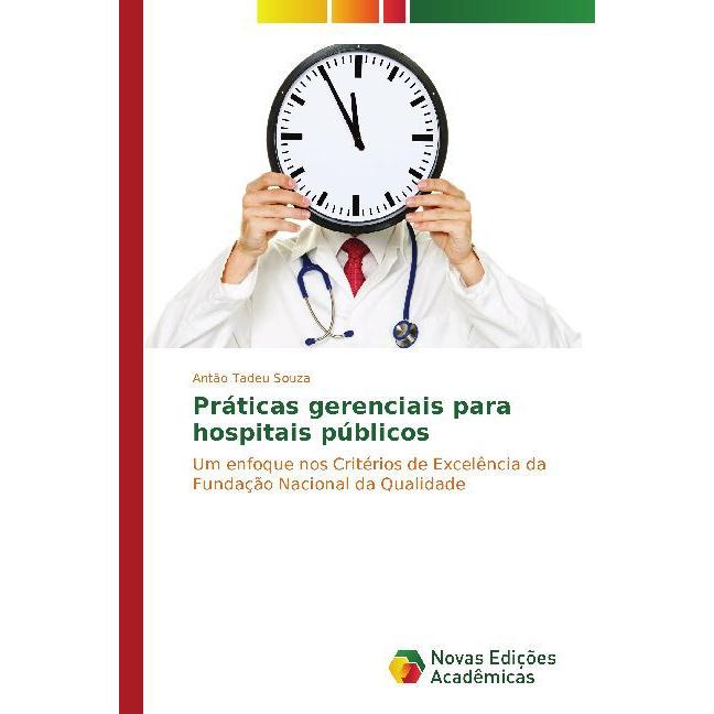 Práticas gerenciais para hospitais públicos, Fachbücher