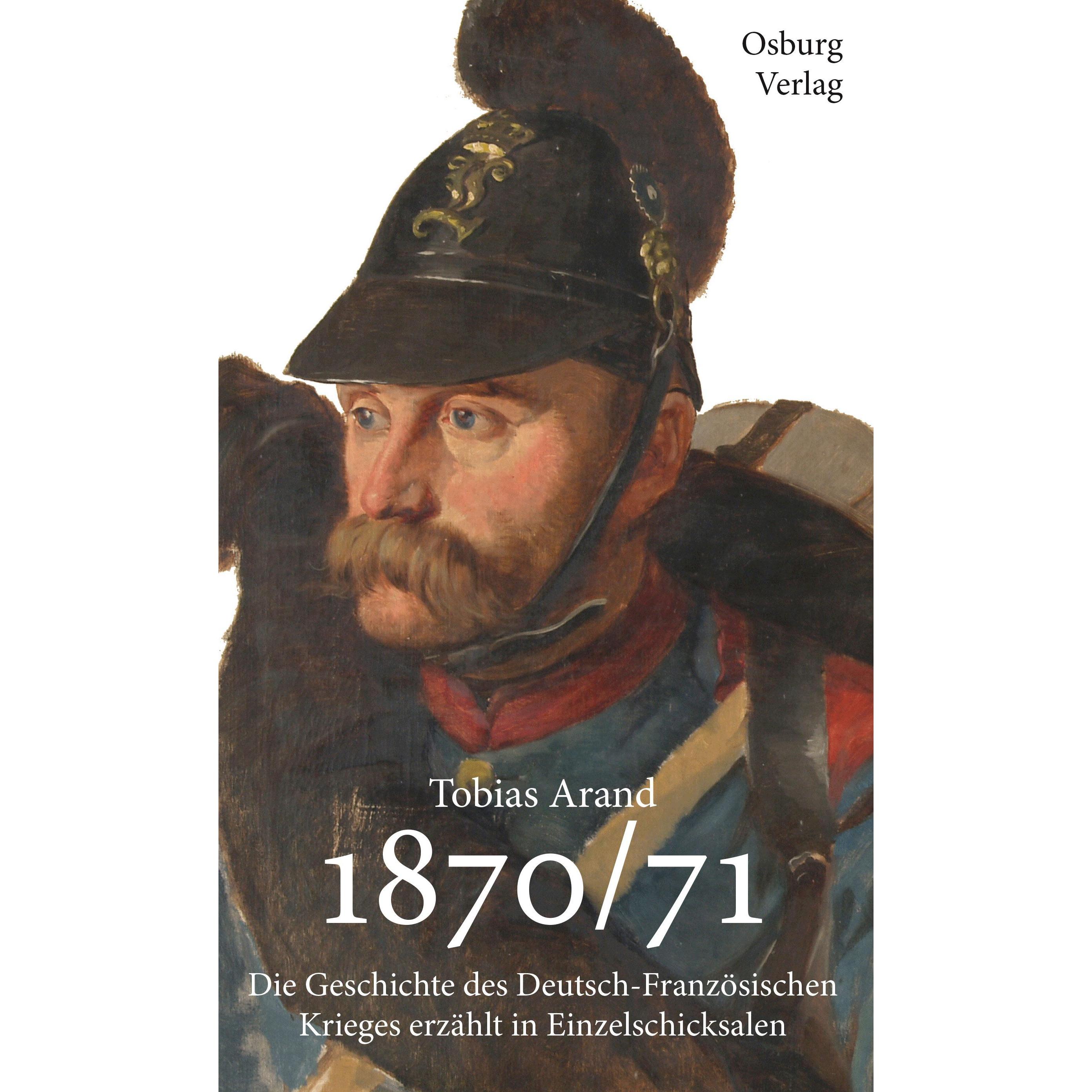 1870/71, Sachbücher von Tobias Arand