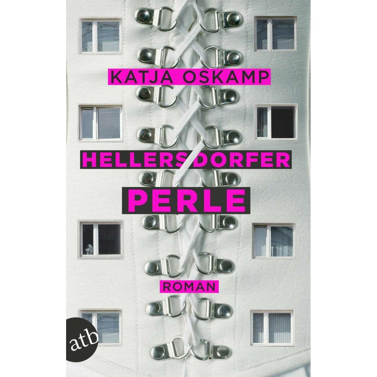 Hellersdorfer Perle, Belletristik von Katja Oskamp